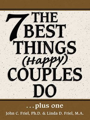cover image of The 7 Best Things Happy Couples Do...plus one